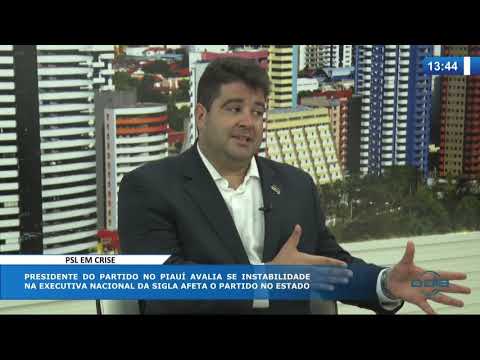 O DIA NEWS (29.10) Luis AndreÌ (Pres. PSL-PI) - Crise no partido