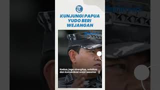 Panglima TNI Yudo Margono ke Papua, Beri Wejangan ke Prajurit agar Mampu Tingkatkan Kemampuan Tugas