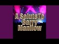 Some Sweet Day (Made Famous by Barry Manilow)