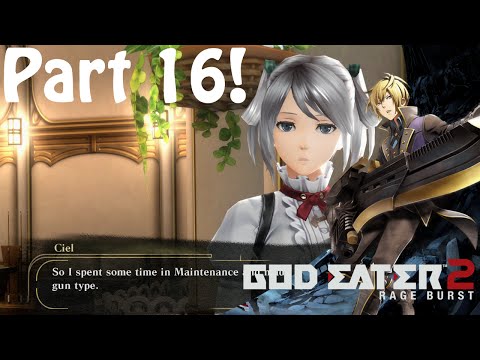 God Eater 2 Rage Burst Part 16 More Character Episodes!