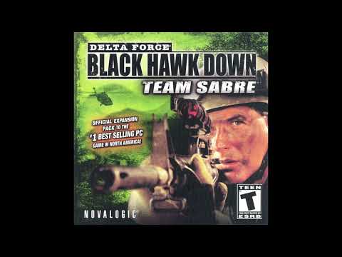 Delta Force: Black Hawk Down Team Sabre Soundtrack - Mission Complete