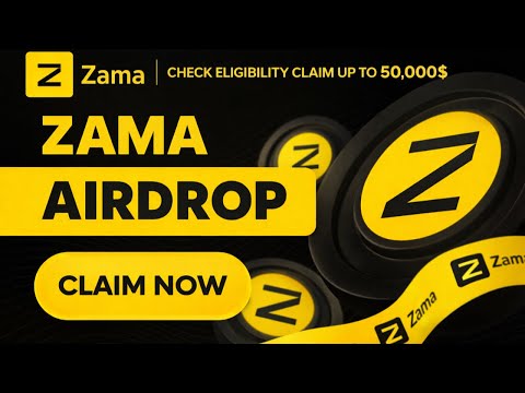Crypto Airdrop | Zama Airdrop : Up TO 50,000$ Worth Of $ZAMA