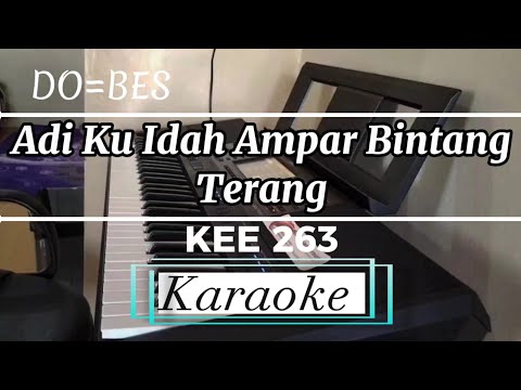KEE No. 263: 1-3 (Karaoke) || Adi Ku Idah Ampar Bintang Terang