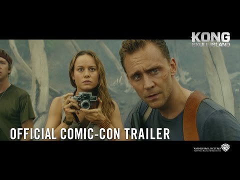 Kong: Skull Island [Official Comic-Con Trailer in HD (1080p)]