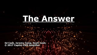 The Answer - Jeremy Camp - Lyrics