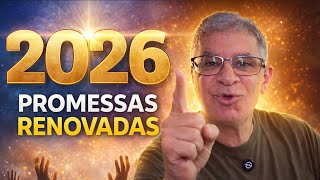 2026: PROMESSAS RENOVADAS