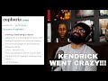 KENDRICK EUPHORIA REACTION HE SMOKED DRAKE