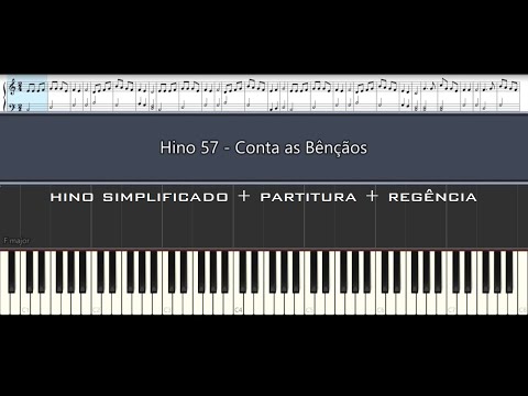 Hino 57 - Conta as Bençãos (Count Your Blessings)