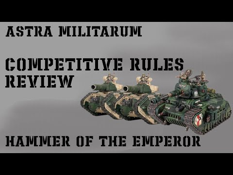 Hammer of the Emperor Astra Militarum Rules Review