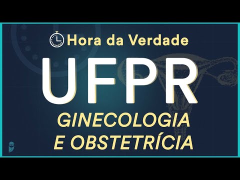 Hora da Verdade Ginecologia e Obstetrícia -  UFPR 2022 - Aula para Residência Médica
