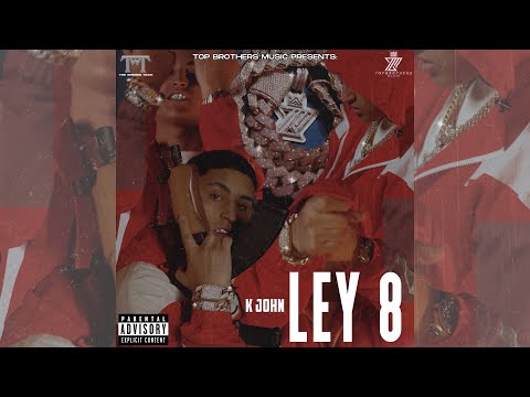 K John - Ley 8 (Official Video)