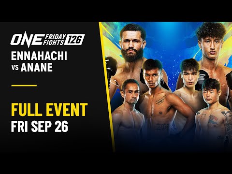 ONE Friday Fights 126: Ennahachi vs. Anane
