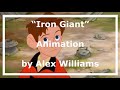 Alex Williams Iron Giant Animation Reel