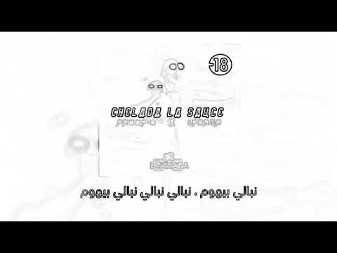 LFERDA:CHLADA LA SAUCE FT PROOF-G❤2018