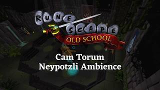 Cam Torum Neypotzli Ambience - Old School Runescape | Relax and Chill to 1-Hour Calming Gloomy Music
