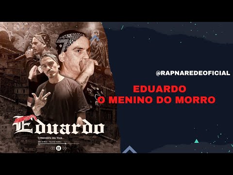 @eduardooficial88 - O Menino do Morro (Rap Festival 2022)