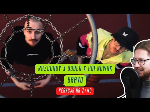 Razgonov x Bober x Adi Nowak "Bravo" | REAKCJA NA ŻYWO 🔴