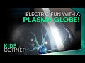 Electric Fun with a Plasma Globe | Genesis Science Report - Kids Corner