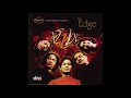 Dukha Diyera - The Edge Band