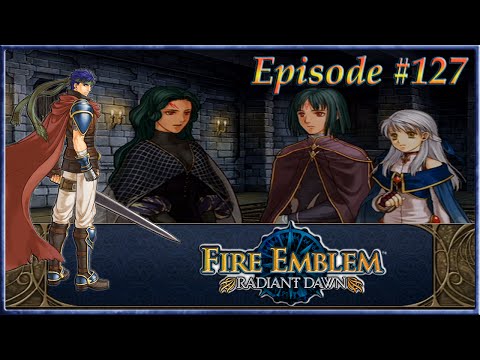 Fire Emblem: Radiant Dawn - From Pain, Awakening, Promotions Begin - Episode 127