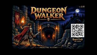 ATARI XL / XE / VBXE += DUNGEON WALKER =+ NEW DEMO GAME VER 0 5 - 2026
