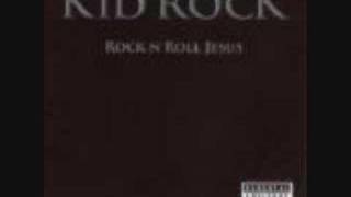 Kid Rock Lowlife (Living The High Life)