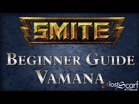 Smite Beginner God Guide 5: Vamana