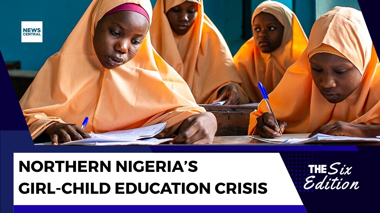Northern Nigeria's Girl-Child Education Crisis