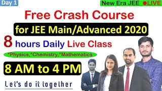 🔴 Live: Crash course(Day -1) for JEE Main/Advanced 2020 | 8 hours Daily(PCM) | Learn with IITians.