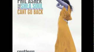 Phil Asher feat. Shea Soul - Can't Go Back