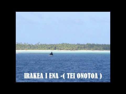 IRAKEA I ENA-( TEI ONOTOA )