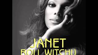 Janet Jackson - Roll Witchu