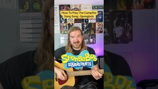 How To Play The “Campfire Song Song” -Spongbob #shorts #guitar #guitarlesson