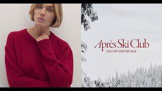 NAKED CASHMERE: 25% Off Apré Ski Club