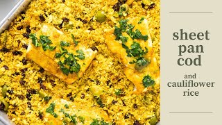 Sheet Pan Cod and Cauliflower Rice