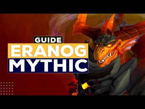 Eranog Mythic Guide - Vault of the Incarnates