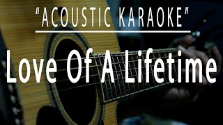 Love of a lifetime - Acoustic karaoke (FireHouse)