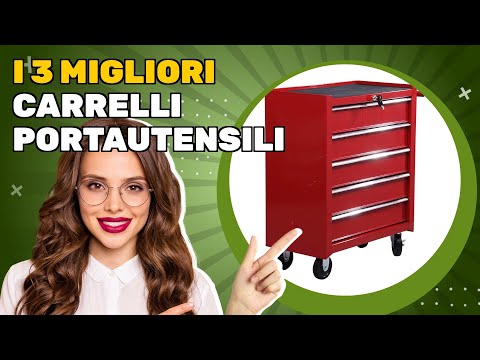 I 3 migliori carrelli portautensili 2025: il meglio secondo esperti e recensioni