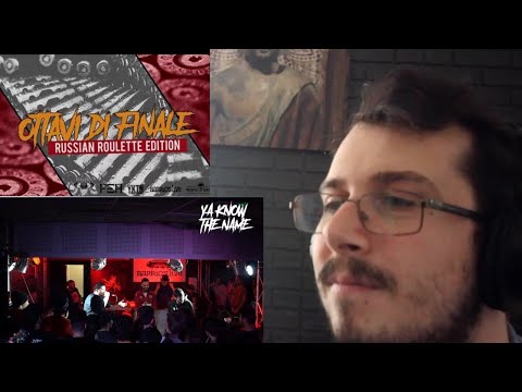 Reazione Ottavi di finale  | Ya Know the name  | Russian Roulette Edition