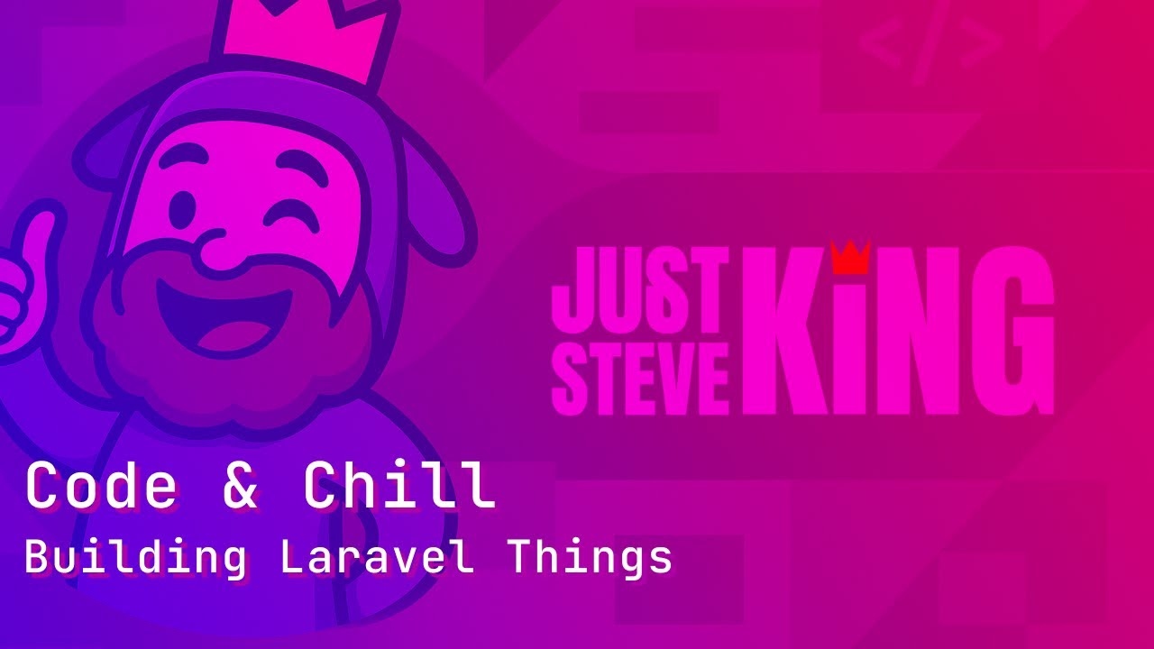 Thumbnail for Code & Chill: Building Laravel Things