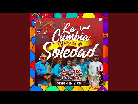 Pá Gozá el Carnaval (Sesión en vivo)
