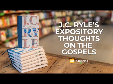 Expository Thoughts on the Gospels - Modernised