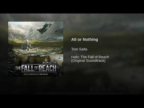 09 All or Nothing - Halo: The Fall of Reach OST
