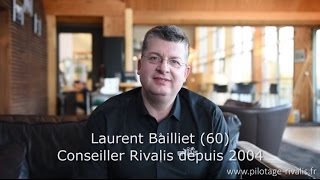 Témoignage de Laurent Bailliet - Conseiller Rivalis (60)