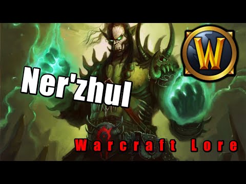 Warcraft Lore: Ner'zhul