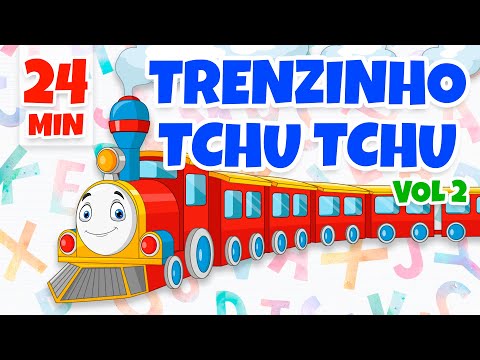 Trenzinho Tchu Tchu vol 2 - Giramille 24 min | Desenho Animado Musical