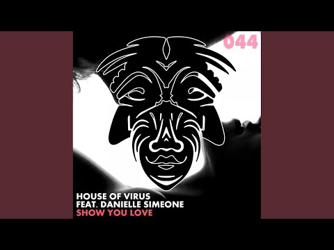 Show You Love (Original Mix)