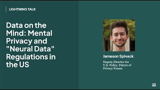 Open Technology Institute Lightning Talks: “Mental Privacy and ‘Neural Data’ Regulations in the US”