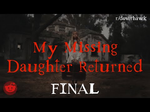 My Missing Daughter Returned After 3 Years...(Part: 3)