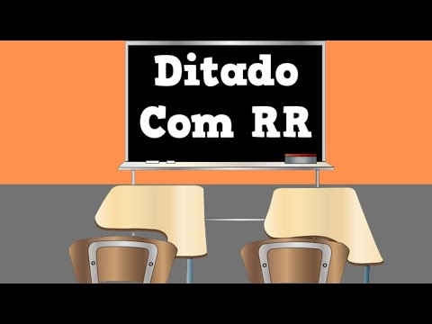 Ditado de Palavras com Dígrafo RR  - Ditado com Dígrafo RR - Aula de Português